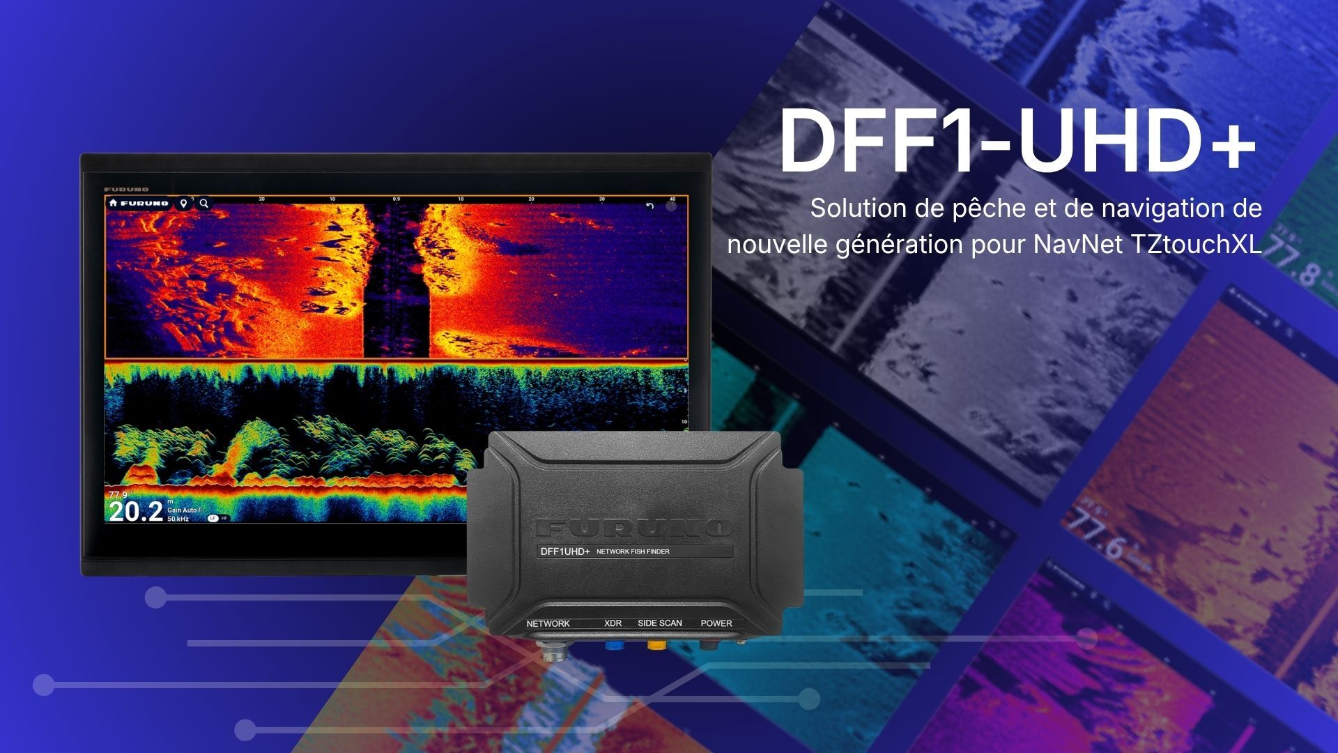 Nouveau sondeur en réseau DFF1-UHD+